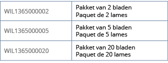 WIL1365000002,Pakket van 2 bladen Paquet de 2 lames,WIL1365000005,Pakket van 5 bladen Paquet de 5 lames,WIL1365000020   