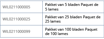 WIL0211000005,Pakket van 5 bladen Paquet de 5 lames,WIL0211000025,Pakket van 25 bladen Paquet de 25 lames,WIL02110000   