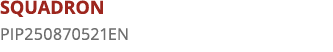 SQUADRON PIP250870521EN