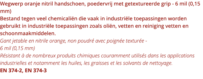Wegwerp oranje nitril handschoen, poedervrij met getextureerde grip - 6 mil (0,15 mm) Bestand tegen veel chemicali n    