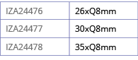 IZA24476,26xQ8mm,IZA24477,30xQ8mm,IZA24478,35xQ8mm