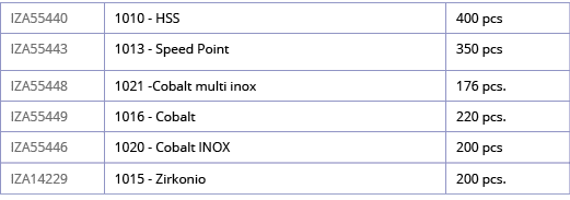 IZA55440,1010 - HSS,400 pcs,IZA55443,1013 - Speed Point,350 pcs,IZA55448,1021 -Cobalt multi inox,176 pcs  ,IZA55449,1   